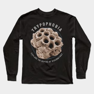 trypophobia Long Sleeve T-Shirt